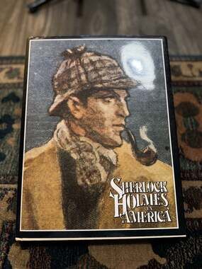 Sherlock Holmes in America by Bill Blackbeard 1st Edition Hardcover (1981)